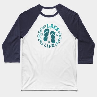 Lake Life // Fun Summer Flip Flop Badge Baseball T-Shirt